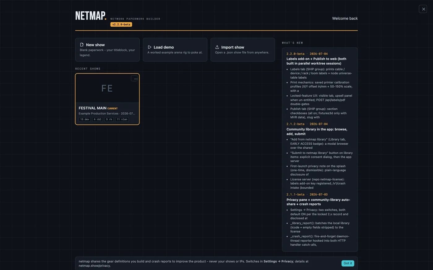 netmap start screen with recent-show cards, Load demo, and the What's New panel